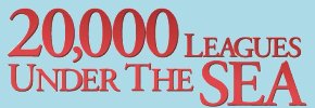 20,000 Leagues Under the Sea