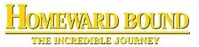 Homeward Bound: The Incredible Journey