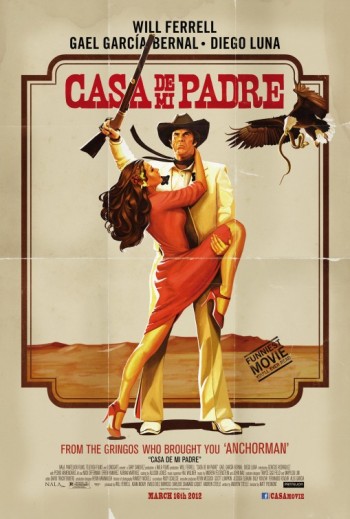 Casa De Mi Padre (2012) movie poster