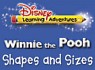 Disney Learning Adventures: Winnie the Pooh - Shapes & Sizes