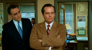 In his first of two appearances in a James L. Brooks-directed film that didn't garner an Academy Award win, Jack Nicholson's moments as big shot New York anchorman Bill Rorich (seen here with Peter Hackes) are few but powerful.