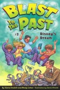 Click to buy Blast to the Past #2: Disney's Dream from Amazon.com