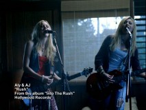 Aly & AJ "Rush" in their successful music video, which has been included as a bonus.