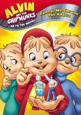 Buy Alvin and the Chipmunks Go to the Movies: Funny, We Shrunk the Adults from Amazon.com