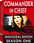 Commander in Chief: The Complete First Season - The Inaugural Edition -- click for larger view