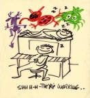 The comic cartoons of Roy Williams imagines the Sherman Brothers' working from what the Mooseketeer heard from his nearby office.