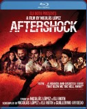 Aftershock Blu-ray Disc cover art -- click to buy from Amazon.com