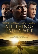 All Things Fall Apart (2012) DVD cover art - click to buy DVD from Amazon.com