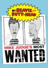 Beavis and Butt-Head: Mike Judge's Most Wanted DVD cover art