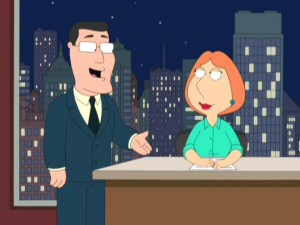 Pleased with Lois' audition, a Fox News executive excitedly offers her employment.