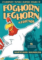 Looney Tunes Super Stars: Foghorn Leghorn & Friends - Barnyard Bigmouth DVD cover art -- click to buy DVD from Amazon.com