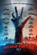 The Dead Don't Die (2019) movie poster