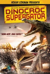 Dinocroc vs. Supergator DVD cover art - click to buy DVD from Amazon.com