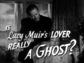 The trailer asks a question that the title "The Ghost and Mrs. Muir" seems to answer.