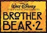 "Brother Bear 2" is scheduled to debut on DVD next summer. Scroll down to read more about this direct-to-video sequel.