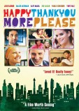 happythankyoumoreplease (2011) DVD cover art -- click to buy DVD from Amazon.com