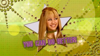 Well-said, Hannah Montana DVD Game.
