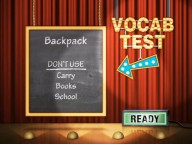 "Vocab Test" is only for 4 or more players and works just like "Taboo"... here, you try to describe the word "Backpack" without using any of the forbidden vocabulary. 