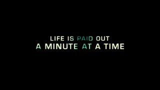 Like the film itself, the theatrical trailer really hammers home the time is money premise with lines like this.