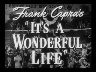 The first title logo appearance in the "It's a Wonderful Life" theatrical trailer is original. The second is not.