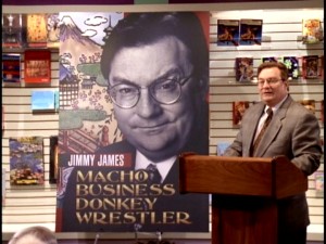 Much is gained when Jimmy James has his book translated into Japanese and then back into English with the title "Macho Business Donkey Wrestler."