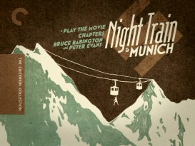 Criterion's "Night Train to Munich" DVD main menu looks an awful lot like its DVD cover, but the illustration is creative enough for that to be okay.
