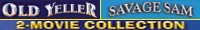 Old Yeller & Savage Sam: 2-Movie Collection