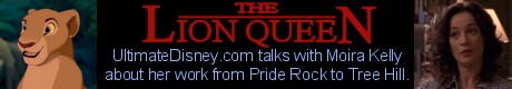 Click to read UD's interview with Moira Kelly, the voice of Nala.