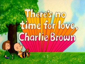 Shooting out from the horizon with colorful trails, the title logo for "There's No Time for Love, Charlie Brown" is probably the grooviest one on this set.