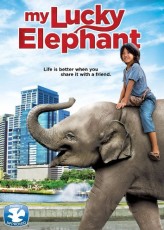 My Lucky Elephant (2013) DVD cover art - click to buy from Amazon.com