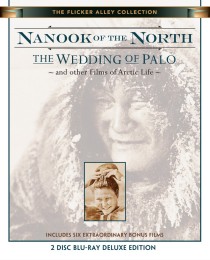 Nanook of the North, The Wedding of Palo and other Films of Arctic Life Blu-ray Disc cover art -- click to buy from Amazon.com