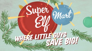 Super Elf Mart is one of ten businesses advertised in creative North Pole commercials.