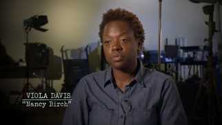Academy Award-nominated actress Viola Davis expresses her attraction to this project in one of the set's two making-of featurettes.