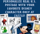 Personalize real U.S. postage stamps with all your favorite Disney characters at Zazzle.com. Click for more information!