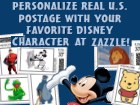 Personalize real U.S. postage stamps with all your favorite Disney characters at Zazzle.com. Click for more information!