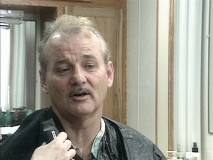 About to get a shave and a haircut, Bill Murray lends his two bits to Eric Chase Anderson in "The Making of 'Rushmore'."