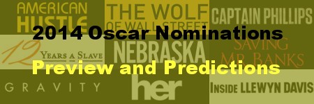 Academy Award Nominations Preview and Predictions