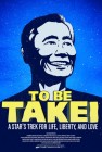 To Be Takei (2014) movie poster