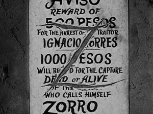 Zorro's signature Z slices up the reward offer for his capture dead or alive.